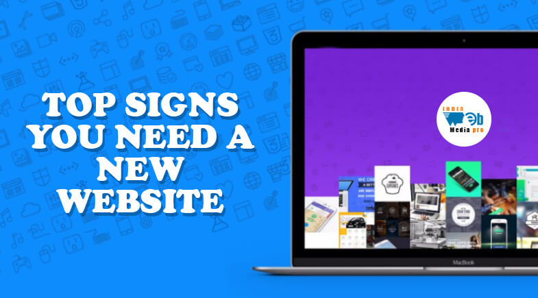 Top Signs You Need a New Website