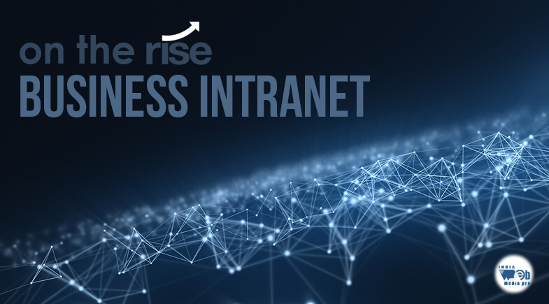 On the Rise: Business Intranet